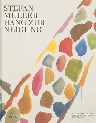 Stefan Mller: Hang zur Neigung