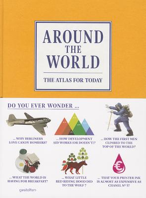 Around the World: The Atlas for Today