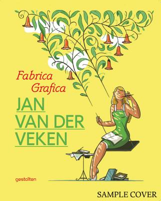 Fabrica Grafica--Jan van der Veken