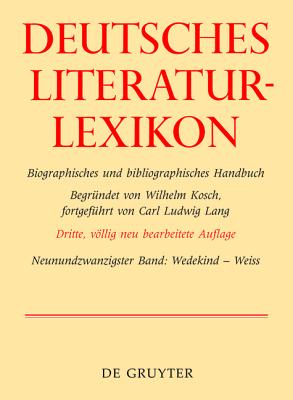 Deutsches Literatur-lexikon: Wedekind - Weiss (29)