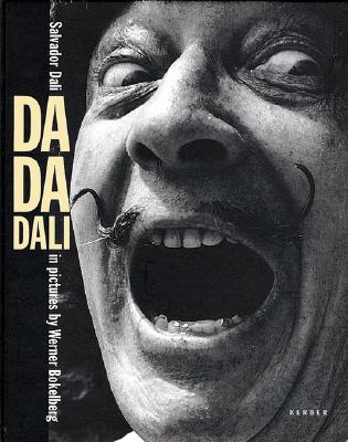Da-Da-Dali: Salvador Dal In Pictures By Werner Bokelberg