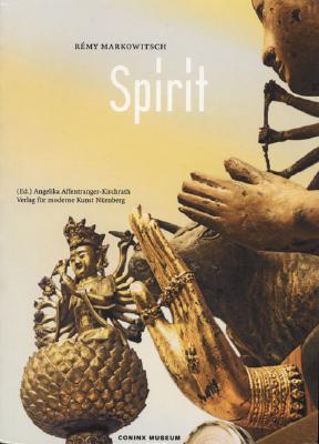 Rmy Markowitsch: Spirit