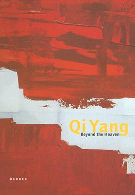 Qi Yang: Beyond The Heaven