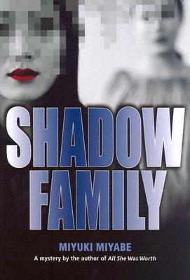 Shadow Family