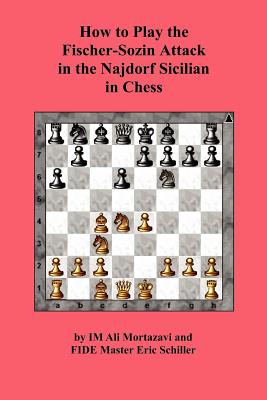 How to Play the Fischer-Sozin Attack in the Najdorf Sicilian in Chess Image for How to Play the Fischer-Sozin Attack in the Najdorf Sicilian in Chess