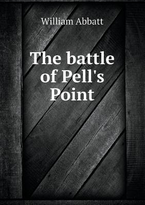 The Battle of Pell's Point