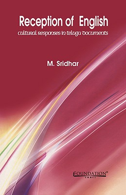 Reception of English: Cultural Responses in Telugudocuments