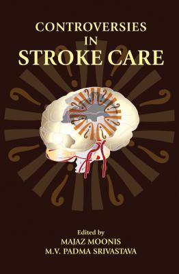 Controversies in stroke care