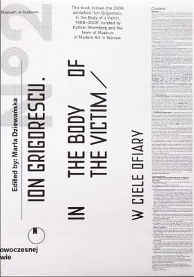 Ion Grigorescu: In the Body of the Victim