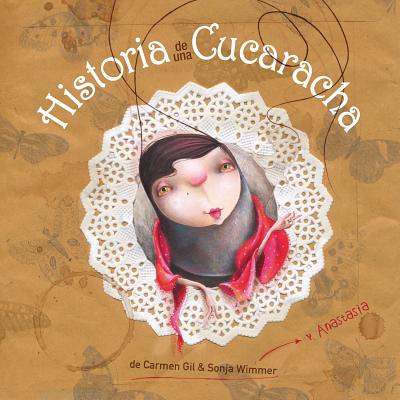 Historia de una cucaracha (Story of a Cockroach) (Artistas Mini-Animalistas) (Spanish Edition)