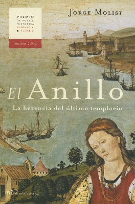 El Anillo La Herencia Del Ultimo Templario
