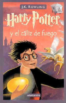 Harry Potter y el Caliz del Fuego Harry Potter and the Goblet of Fire