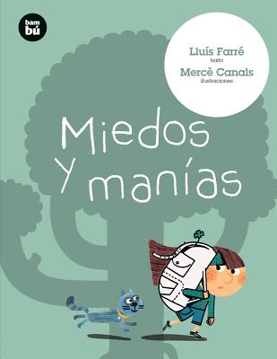Miedos y manas (Primeros lectores) (Spanish Edition)
