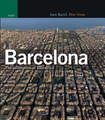 Barcelona Palimpsest of Barcelona