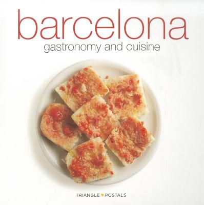 Barcelona: Gastronomy and Cuisine