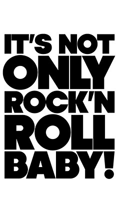 Image for It's Not Only Rock 'n' Roll Baby! It's Not Only Rock 'n' Roll Baby!