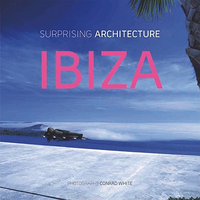 IBIZA: Surprising Architecture