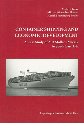 Container Shipping and Economic Development: A Case Study of A.P.Moller-Maersk