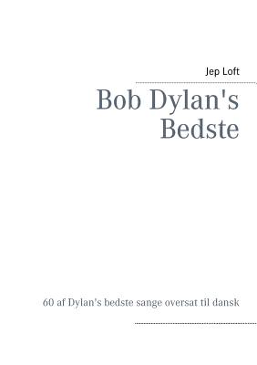 Bob Dylan's Bedste (Danish Edition)