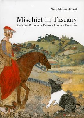 Mischief in Tuscany Running Wild in a Famous Italian Painting