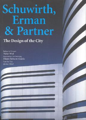 Schuwirth, Erman & Partner: The Design of the City (Talenti) (English and German Edition)