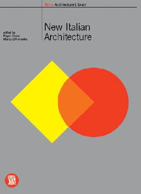 New Italian Architecture: Italian Landscapes Between Architecture and Photography (Skira Library of Architecture)