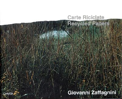 Zaffagnini: Recycled Papers