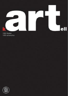 Kartell: 150 items, 150 artworks