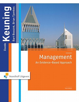 Management: An Evidence-Based Approach, 3rd Edition (Routledge-Noordhoff International Editions)