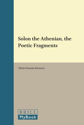 SOLON THE ATHENIAN, THE POETIC FRAGMENTS