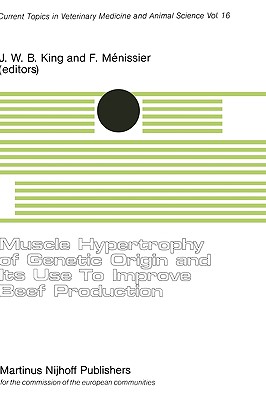 Image for Muscle Hypertrophy of Genetic Origin and Its Use to Improve Beef Production Muscle Hypertrophy of Genetic Origin and Its Use to Improve Beef Production