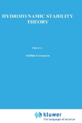 Hydrodynamic stability theory (Mechanics: Analysis, 9)