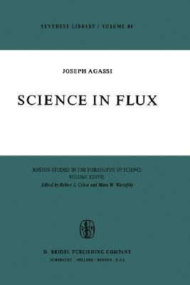 Science in Flux [Series: Boston Studies in the Philosophy and History of Science, 28]