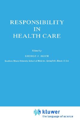 Responsibility in Health Care (Philosophy and Medicine)