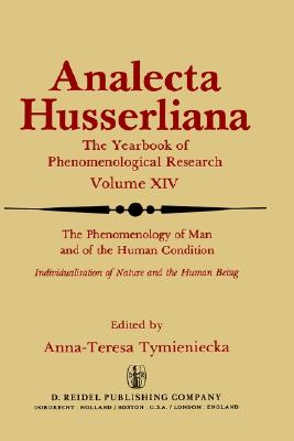 The Phenomenology of Man and the Human Condition. Individualisation of Nature and the Human Being. 1 Plotting the Territory for Interdisciplinary Communication