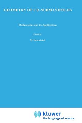 Image for Geometry of CR-Submanifolds Geometry of CR-Submanifolds