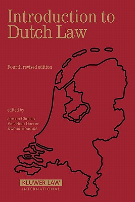 Introduction to Dutch Law: Fourth Edition