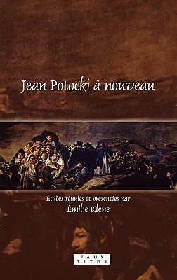 Jean Potocki Nouveau (Faux Titre, 356) (French Edition)