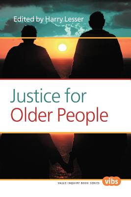 Justice for Older People (Value Inquiry Book, 245)