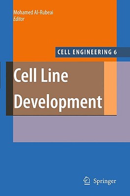 Cell Line Development (Cell Engineering, 6)
