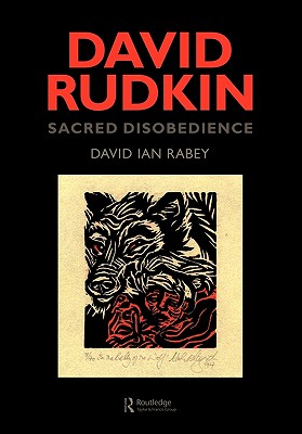 David Rudkin: Sacred Disobedience (Contemporary Theatre Studies)