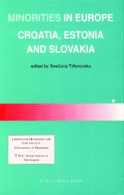 Minorities in Europe:Croatia, Estonia and Slovakia
