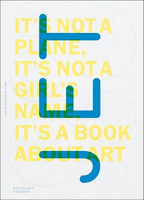 JET: It's Not a Plane, It's Not a Girl's Name, It's a Book About Art