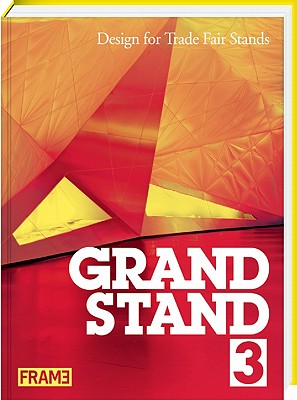 Image for Grand Stand 3: Design for Trade Fair Stands