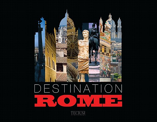 Destination Rome (Destination (Tectum Publishers))