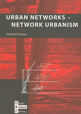 Urban Netowrks- Networking Urbanism