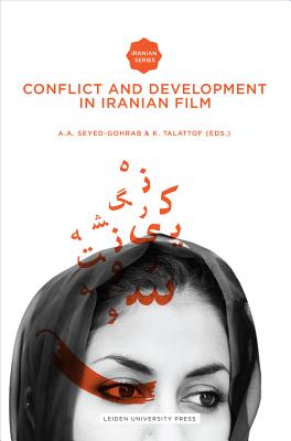 Conflict and Development in Iranian Film (Iranian Studies)