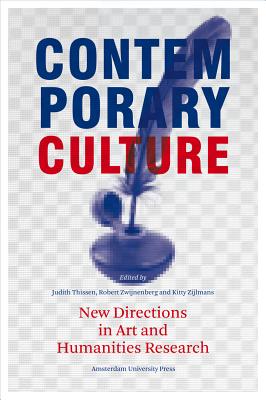 Contemporary Culture: New Directions in Arts and Humanities Research (Transformations in Art and Culture)