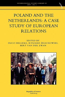 Poland and the Netherlands: A case study of European Relations