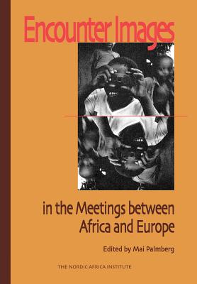 Encounter Images in the Meetings between Africa and Europe